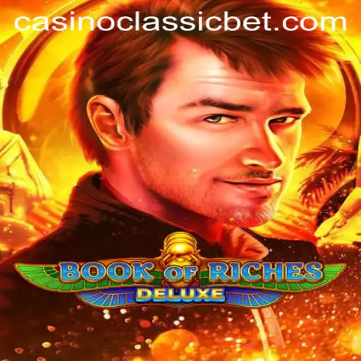 Discover the Enchantment of Book of Riches Deluxe in Casino Classic