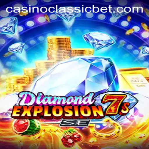 Exploring the Thrills of DiamondExplosion7sSE at Casino Classic
