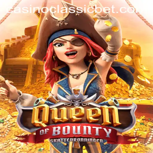 Exploring QueenofBounty: A Thrilling Adventure in Casino Classic