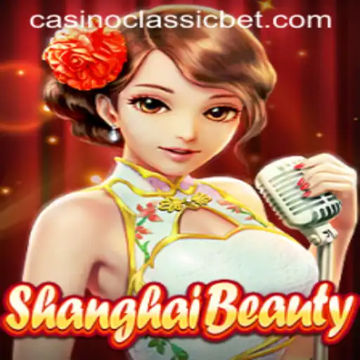 Exploring ShanghaiBeauty: The Essence of Casino Classic