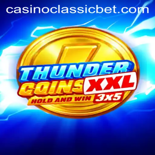 Explore the Thrilling World of ThunderCoinsXxl: A Casino Classic